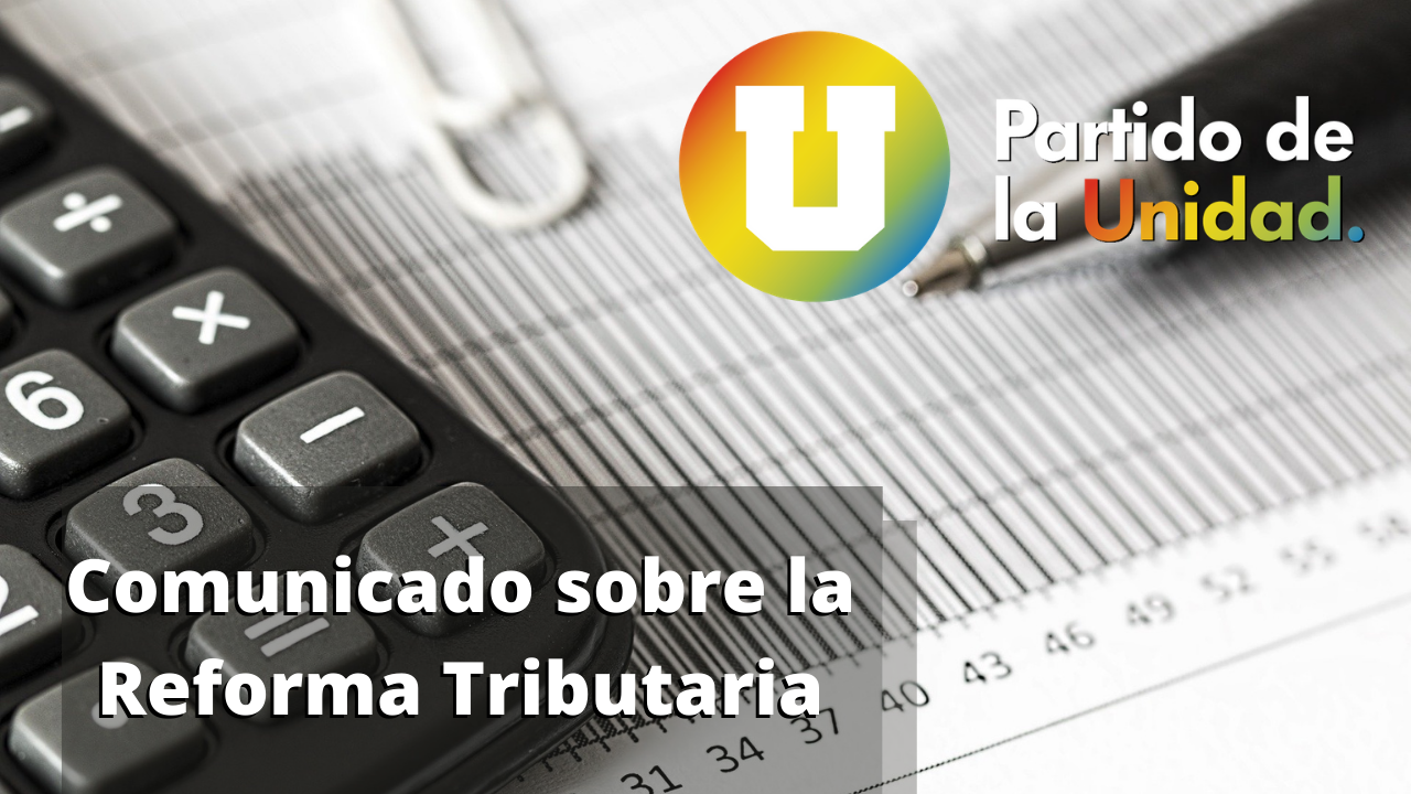 https://www.partidodelau.com/wp-content/uploads/2021/04/Comunicado-sobre-la-Reforma-Tributaria.png