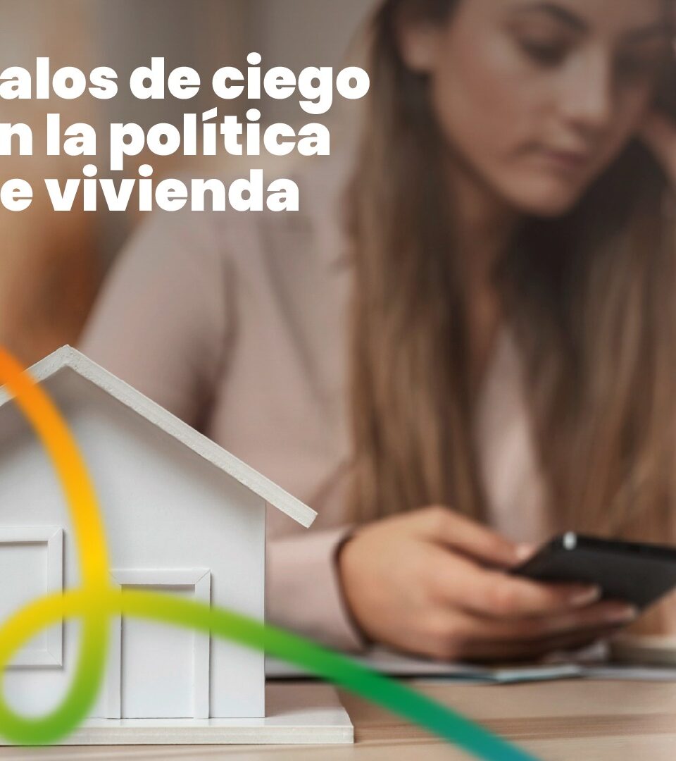 Palos de ciego en la política de vivienda