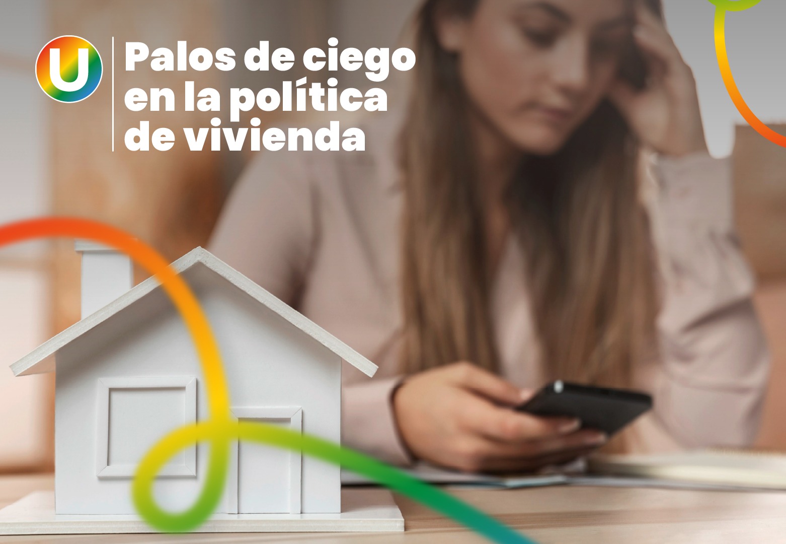 Palos de ciego en la política de vivienda